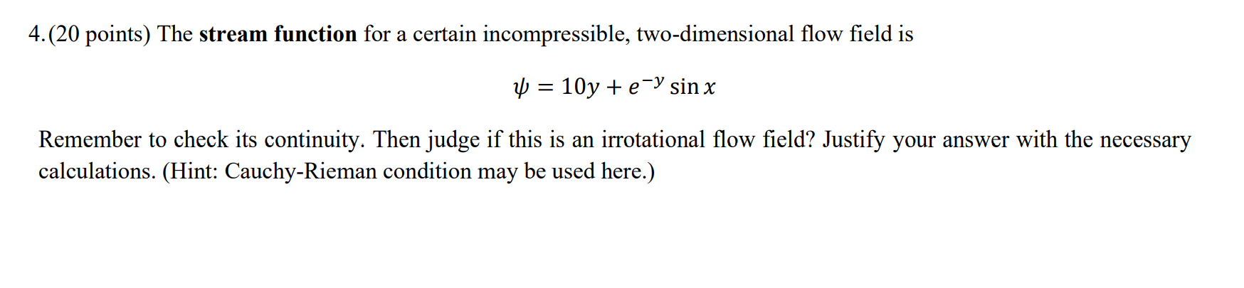 Solved 4.(20 points) The stream function for a certain | Chegg.com