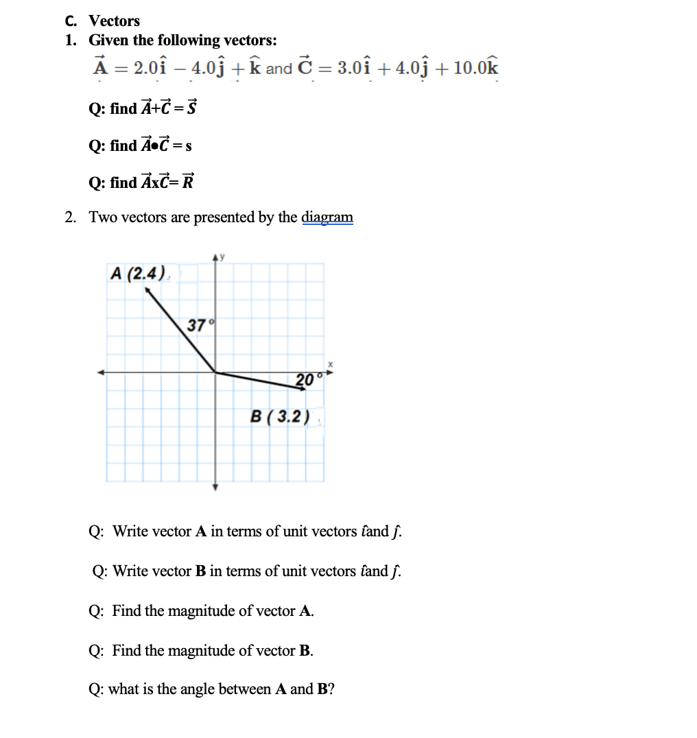 Solved C. Vectors 1. Given The Following Vectors: | Chegg.com