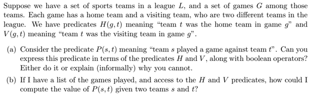 Solved Suppose we have a set of sports teams in a league L, | Chegg.com