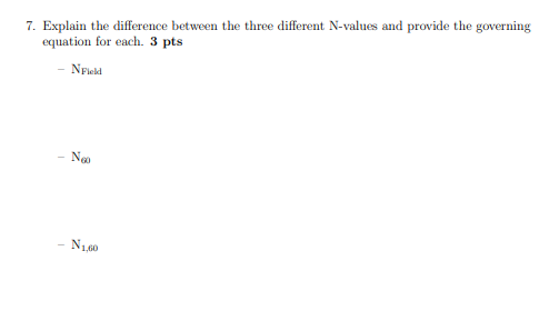 Solved 7. Explain the difference between the three different | Chegg.com