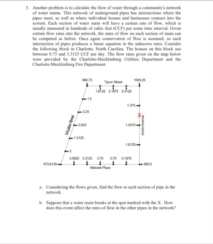 Solved 5. Another problem is to calculate the flow of water | Chegg.com