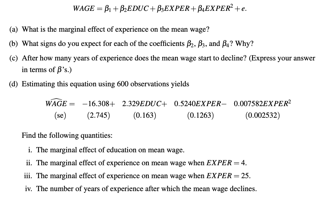 Solved When estimating wage equations, we expect that young, | Chegg.com
