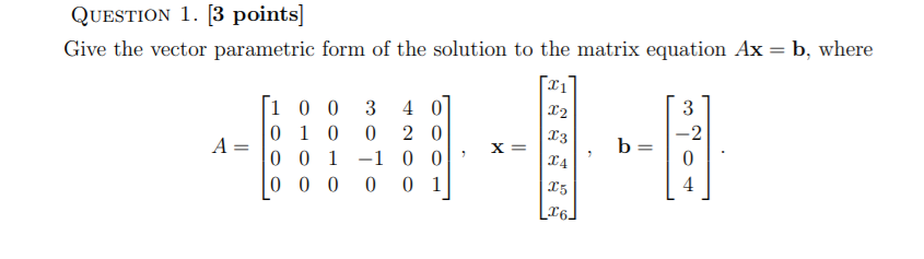 Solved QUESTION 1. [3 points) Give the vector parametric | Chegg.com