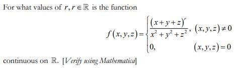 Solved For what values of r,r∈R is the function | Chegg.com