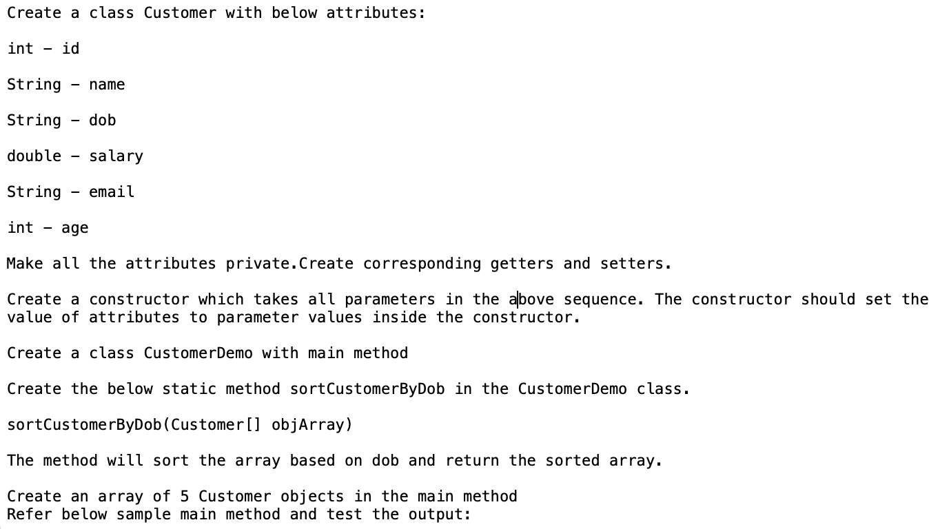Solved Create a class Customer with below attributes: int - | Chegg.com