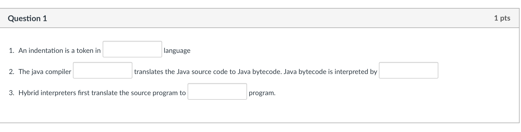 Solved 1. An indentation is a token in language 2. The java | Chegg.com