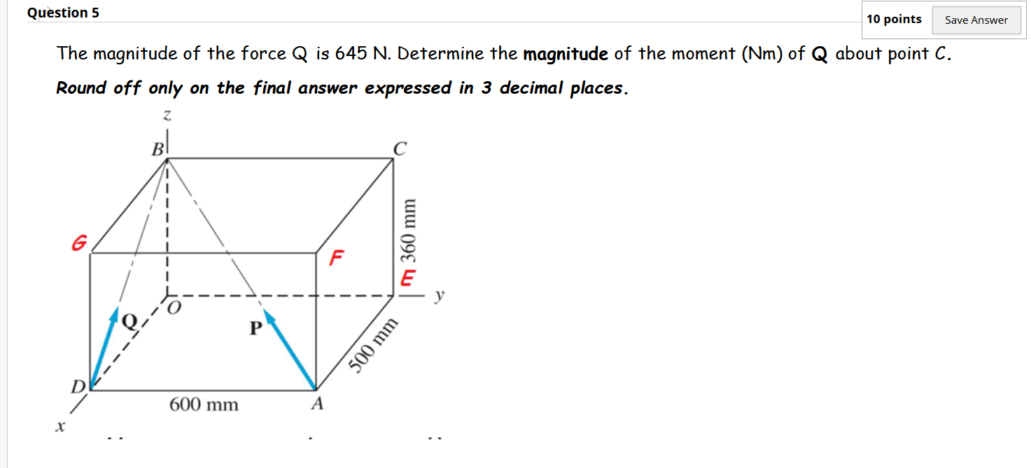 Solved Question 5 10 points Save Answer The magnitude of the | Chegg.com