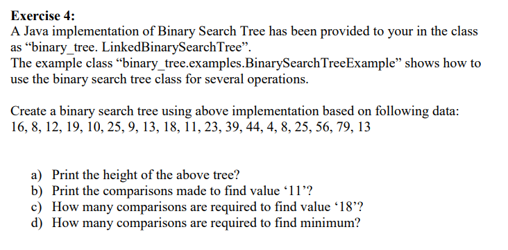 Exercise 4: A Java implementation of Binary Search | Chegg.com