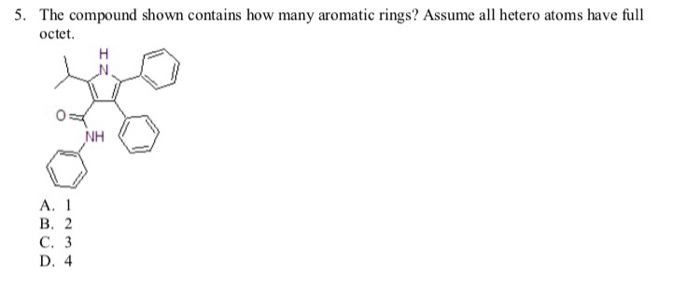 Solved 5 The Compound Shown Contains How Many Aromatic Chegg