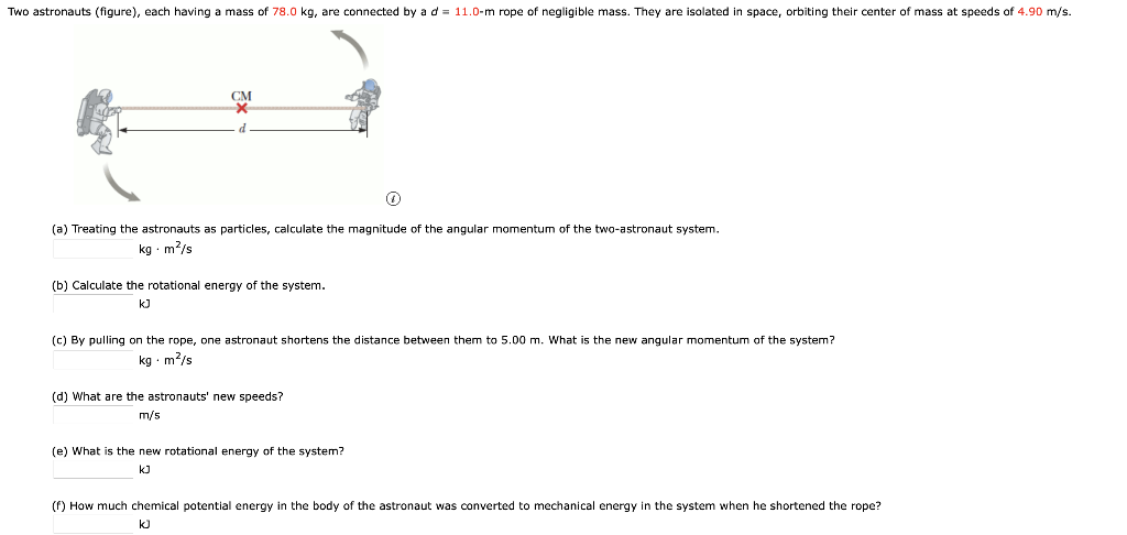 Solved Two astronauts (figure), each having a mass of 78.0 | Chegg.com