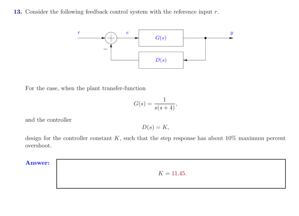 Solved 13. Consider the following feedback control system | Chegg.com