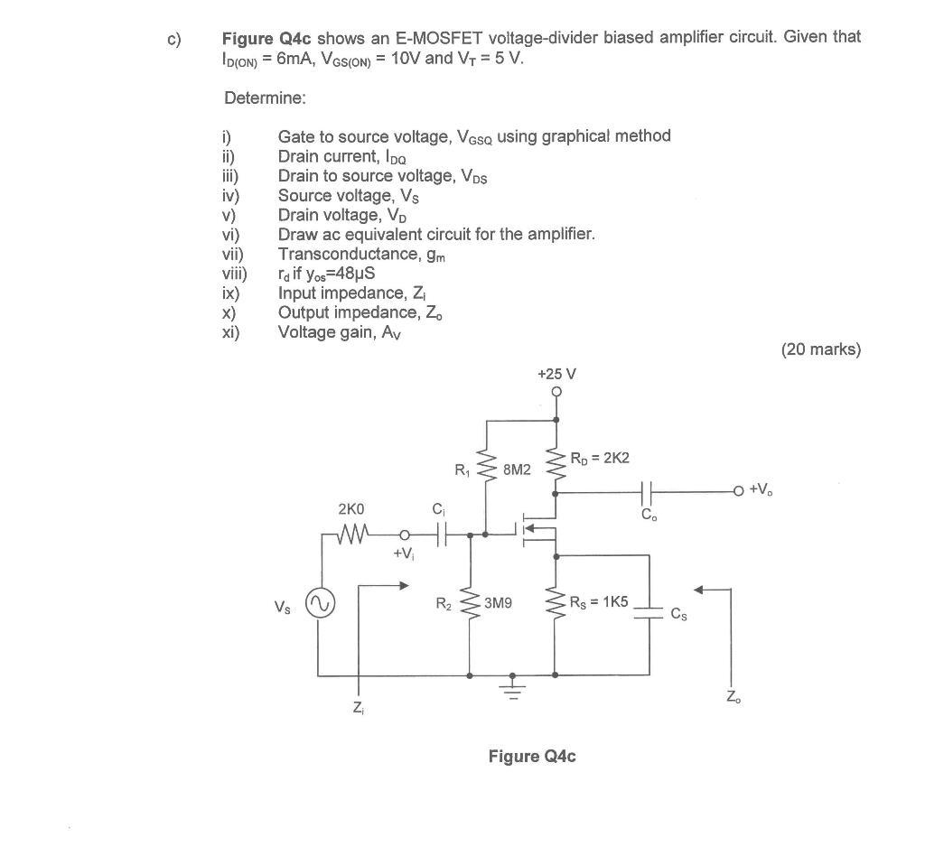 Solved c) Figure Q4c shows an E-MOSFET voltage-divider | Chegg.com