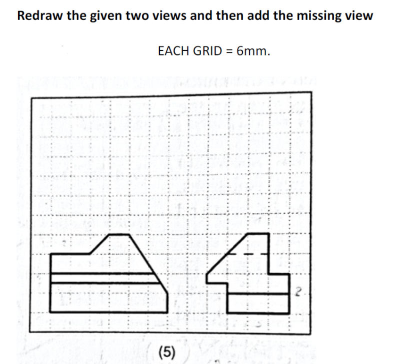 Solved Redraw the given two views and then add the missing | Chegg.com