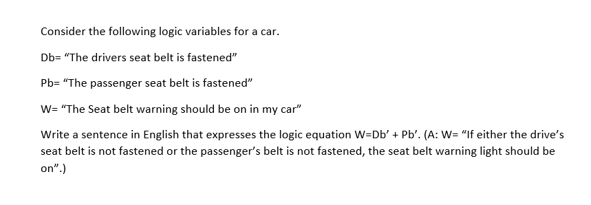 Solved Consider The Following Logic Variables For A Car. Db= | Chegg.com