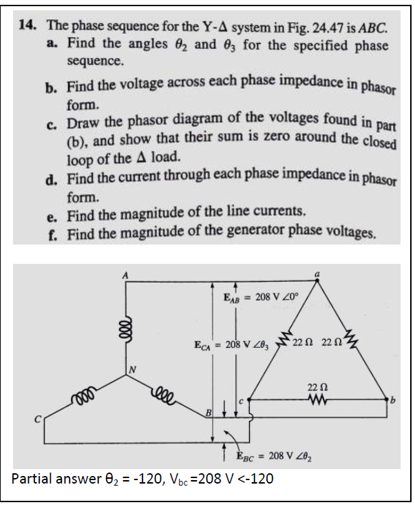Solved 14. The phase sequence for the Y-A system in Fig. | Chegg.com