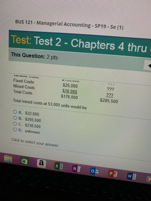 Solved 53,000 units Variable Costs Fixed Costs Mixed Costs