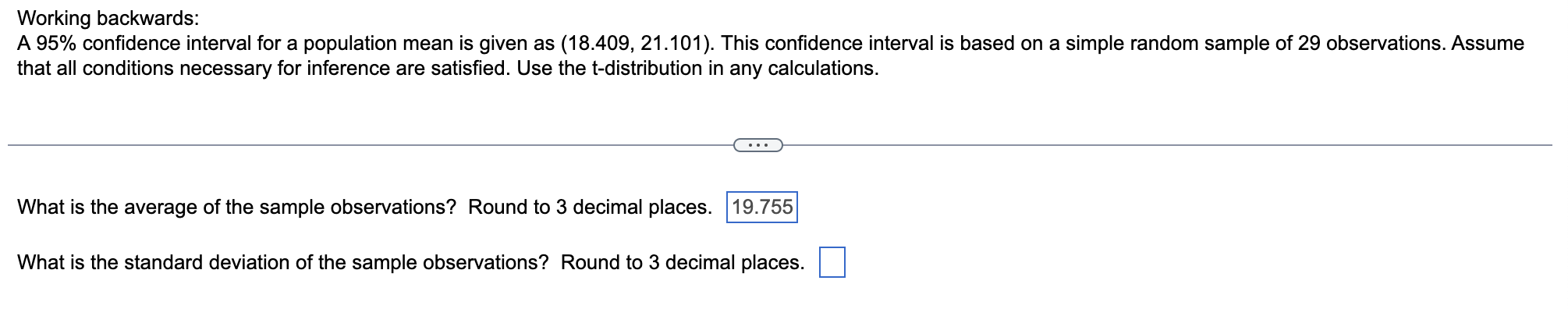 Solved A 95\% confidence interval for a population mean is | Chegg.com