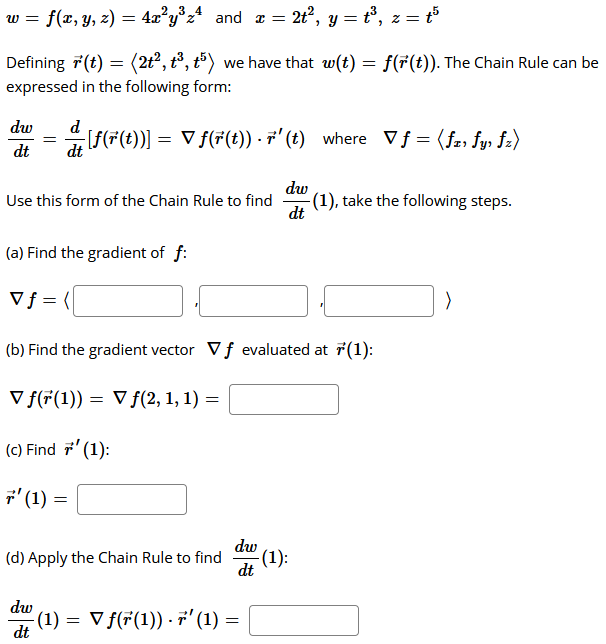 Solved W F X Y Z 4x Y3z4 And 1 2t Y T Z 15 De Chegg Com