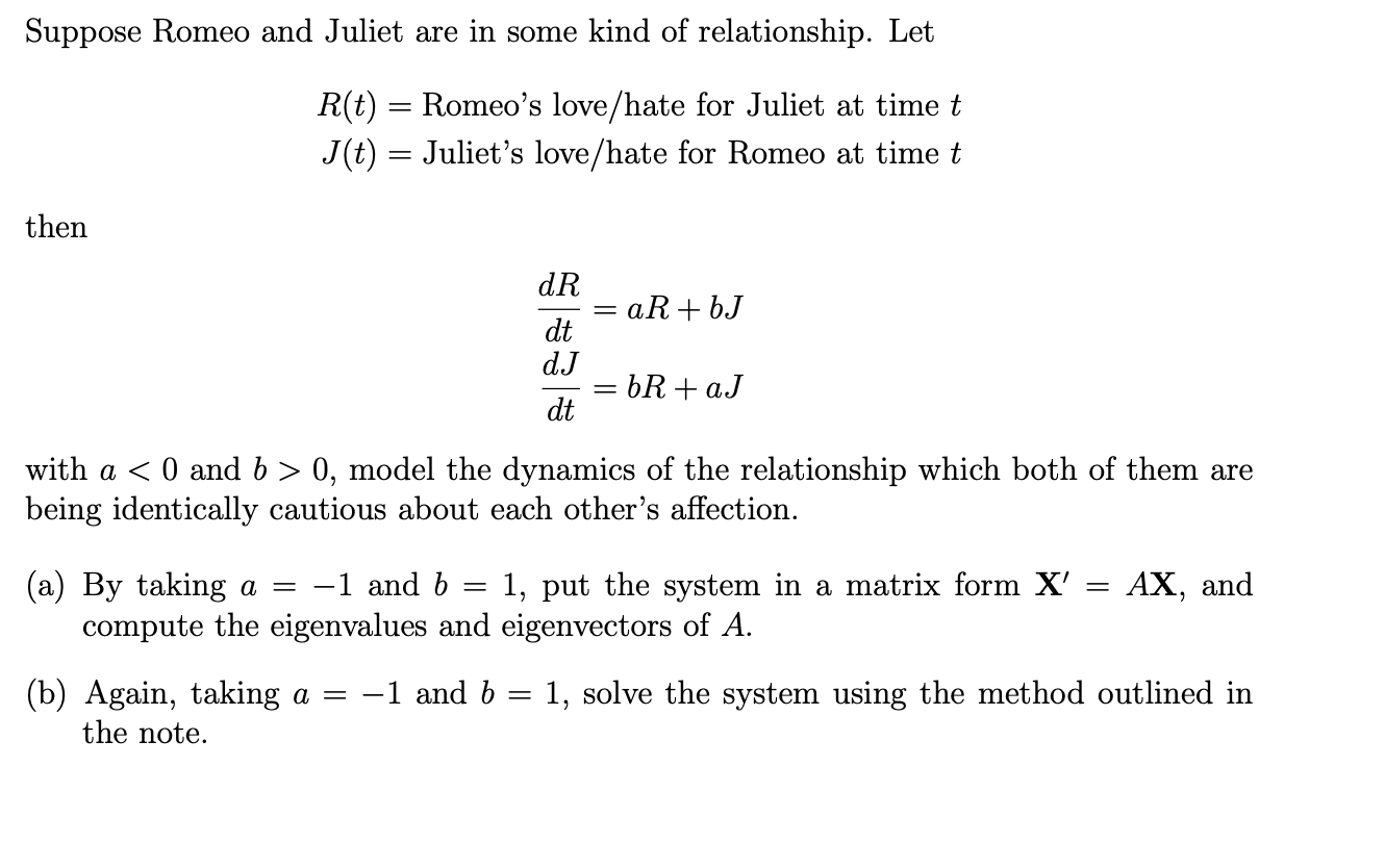 Solved Suppose Romeo and Juliet are in some kind of | Chegg.com