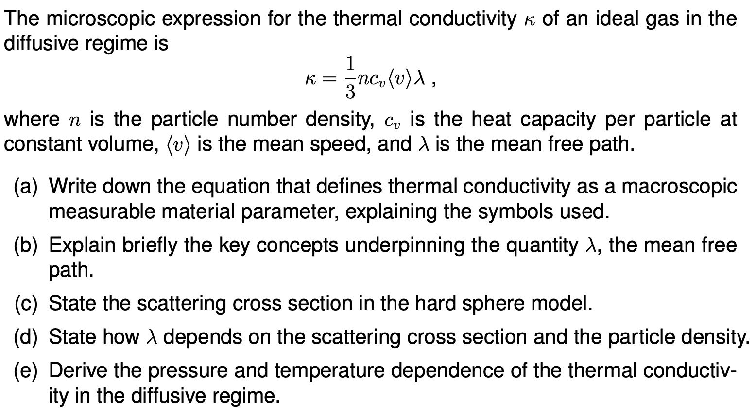 Solved 1 K = The microscopic expression for the thermal | Chegg.com