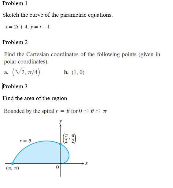 Solved Problem 1 Sketch The Curve Of The Parametric | Chegg.com