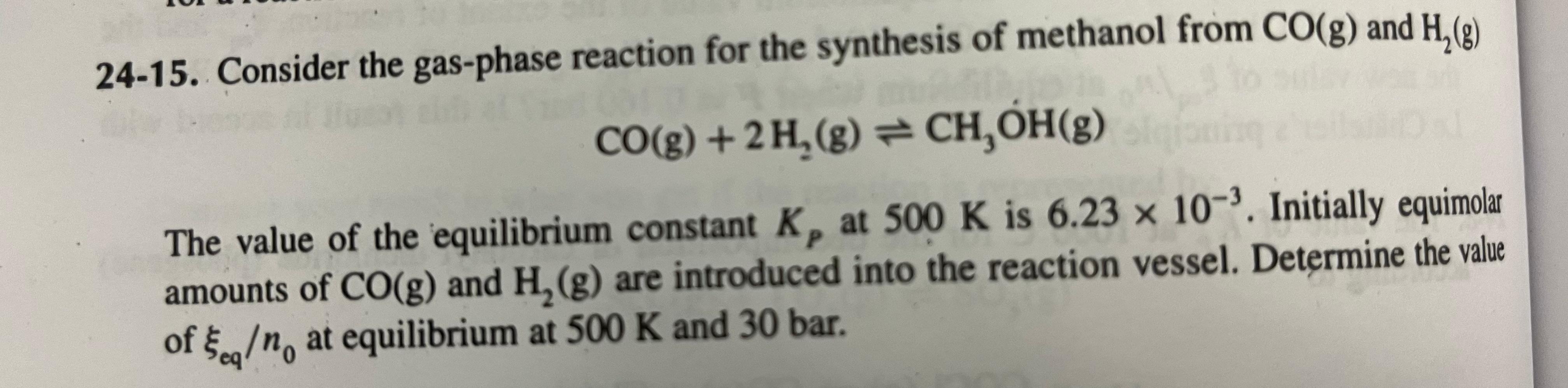 Solved 24-15. Consider The Gas-phase Reaction For The | Chegg.com