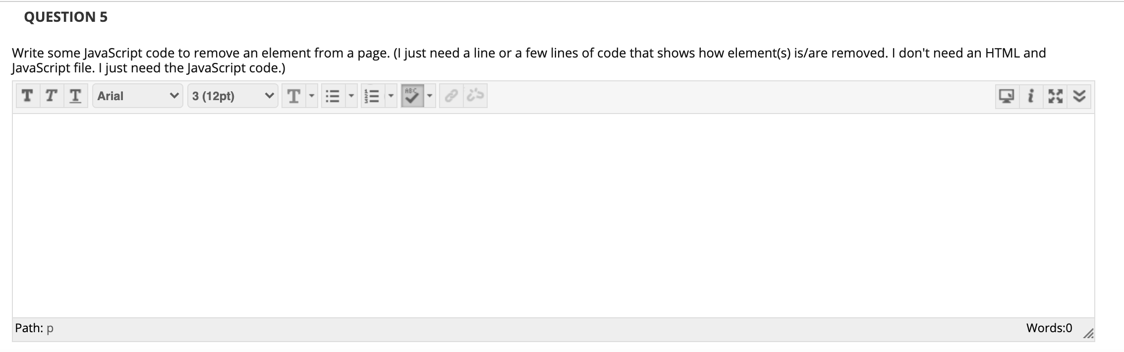 Solved QUESTION 5 Write some JavaScript code to remove an | Chegg.com