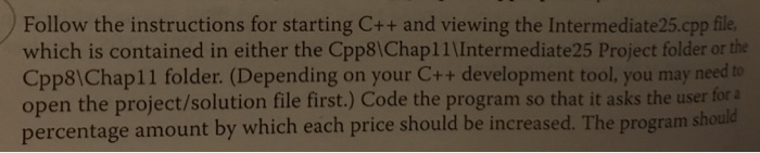 Solved Follow the instructions for starting C++ and viewing | Chegg.com