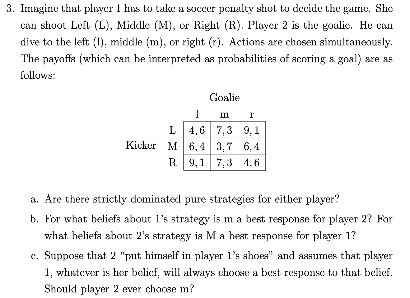 Solved 3. Imagine that player 1 has to take a soccer penalty | Chegg.com