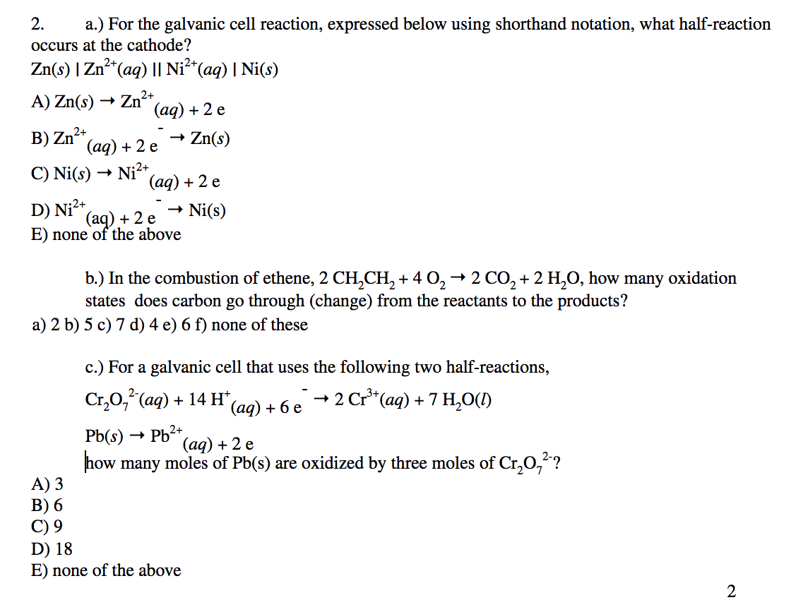 Solved 2. a.) For the galvanic cell reaction, expressed | Chegg.com
