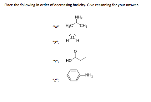 Solved Place the following in order of decreasing basicity. | Chegg.com