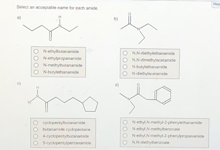 Solved Map Select an acceptable name for each amide a) b) | Chegg.com