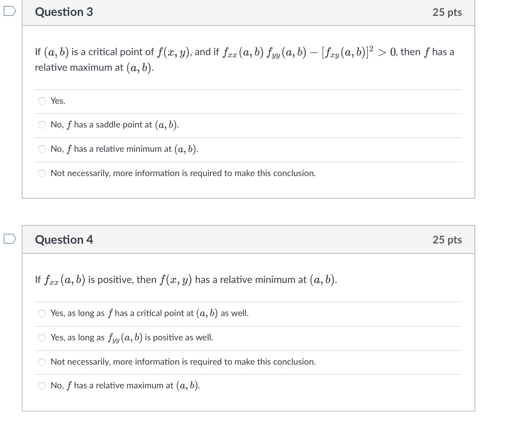 Solved If (a,b) Is A Critical Point Of F(x,y), And If | Chegg.com