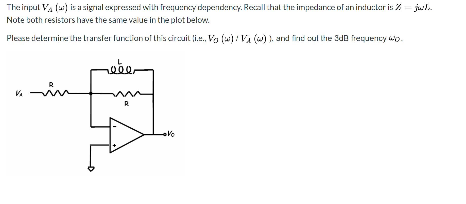 Solved The input VA (W) is a signal expressed with frequency | Chegg.com