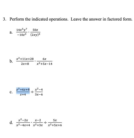 solved-3-perform-the-indicated-operations-leave-the-answer-chegg