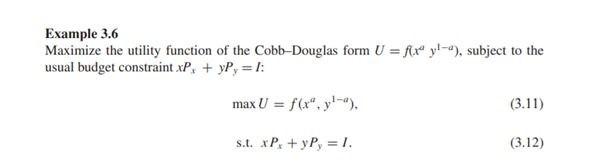 Solved Example 3.6 Maximize the utility function of the | Chegg.com