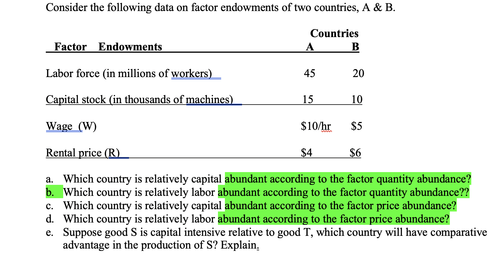 Solved Consider The Following Data On Factor Endowments Of | Chegg.com