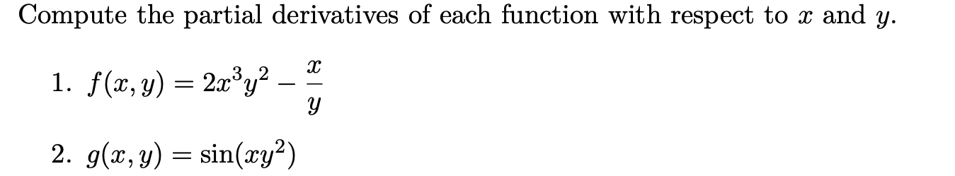 Solved Compute the partial derivatives of each function with | Chegg.com