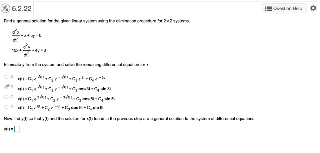 Solved 6.2.22 Question Help Find a general solution for the | Chegg.com