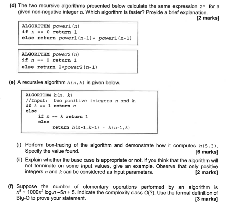 Solved (d) The two recursive algorithms presented below | Chegg.com