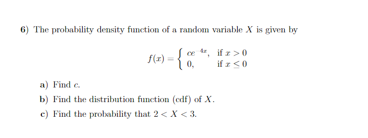 Solved 6) The Probability Density Function Of A Random | Chegg.com