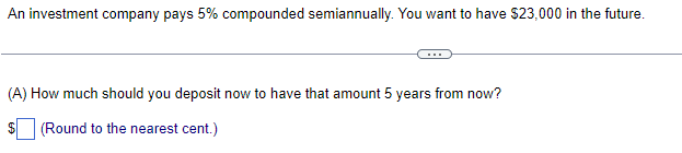Solved An investment company pays 5% compounded | Chegg.com