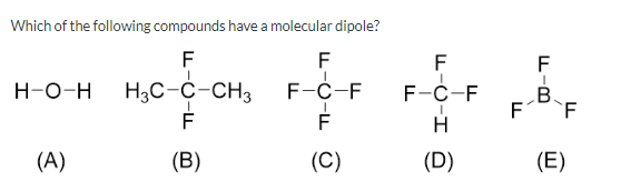 Solved Which Of The Following Compounds Have A Molecular Chegg Com