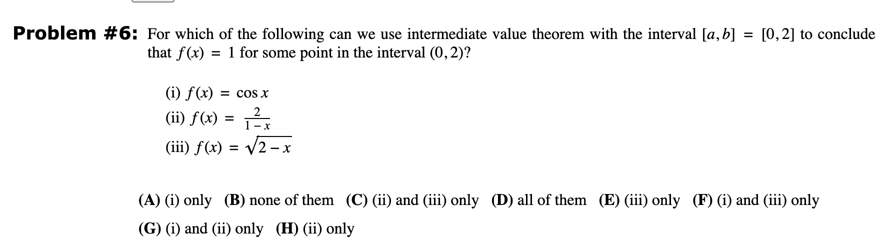 Solved For which of the following can we use intermediate | Chegg.com