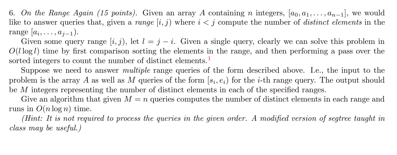 Solved Please answer this by giving an algorithm that runs | Chegg.com