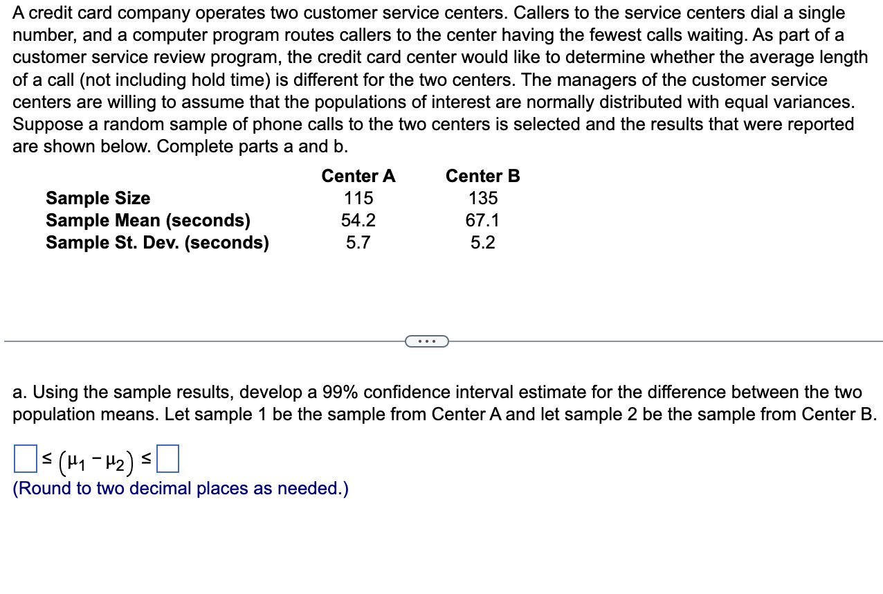 Solved B.Based On The Confidence Interval Constructed In | Chegg.com