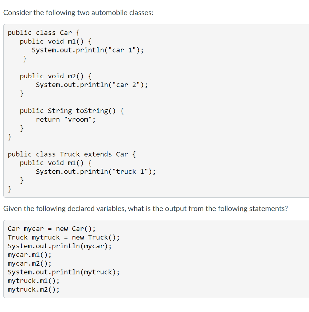 Solved Consider the following two automobile classes: public 