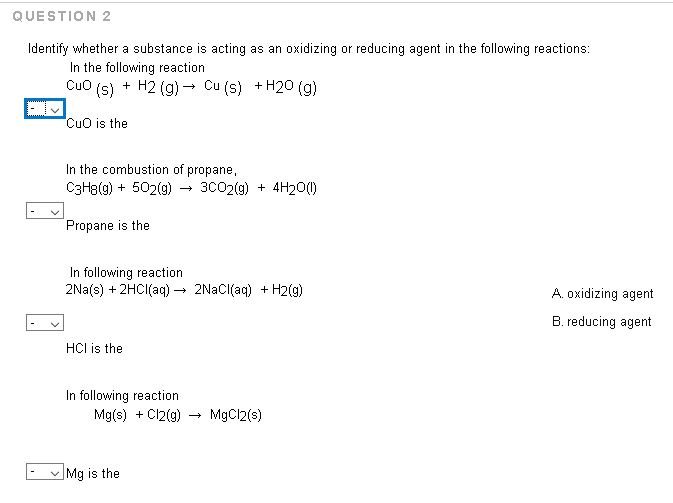 Solved QUESTION 2 Identify whether a substance is acting as | Chegg.com