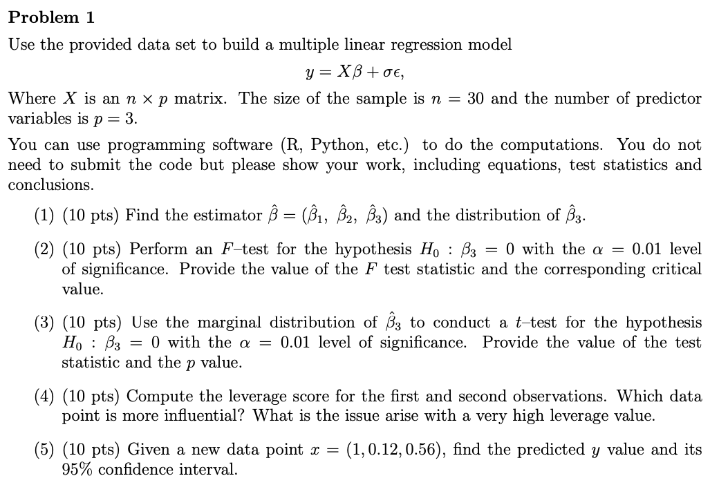 Problem 1 Use the provided data set to build a | Chegg.com