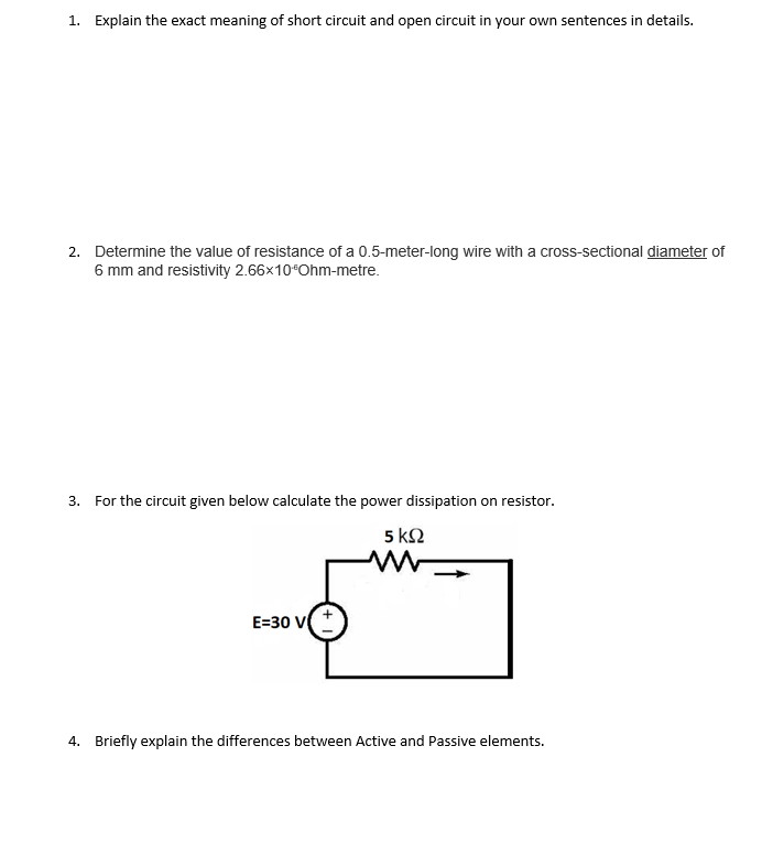 Solved 1. Explain the exact meaning of short circuit and